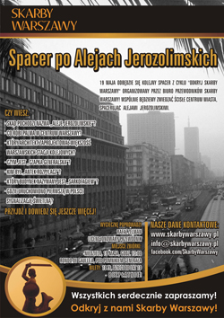 Spacer po Alejach Jerozolimskich